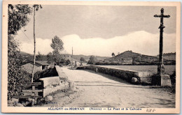 58 ALLIGNY EN MORVAN - Le Pont Et Le Calvaire  - Autres & Non Classés