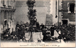 41 BLOIS - Festivites De 1909, Pantagruel Au CHATEAU(representation) - Blois