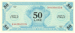 50 LIRE OCCUPAZIONE AMERICANA IN ITALIA MONOLINGUA FLC 1943 SUP+ - Geallieerde Bezetting Tweede Wereldoorlog