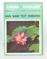 SABENA MAGAZINE - NEDERLANDS - NR 99 - OKTOBER 1970 -  VAN SARI TOT KIMONO (OD 277 J) - Dépliants Touristiques