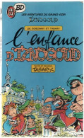 IZNOGOUD   "L'ENFANCE D'IZNOGOUD"  De TABARY     J'AI LU BD - Iznogoud