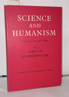 Science And Humanism Pgysics In Our Time - Esoterik