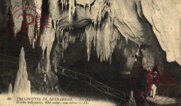 FRANCIA. FRANCE. 64 LES GROTTES DE BÉTHARRAM LES AIGUILLES - Lestelle-Bétharram