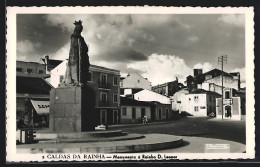 AK Caldas Da Rainha, Monumento A Rainha D. Leonor  - Autres & Non Classés