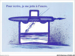 AKNP8-0699-ILLUSTRATEUR - FORE - POUR ECRIRE - JE ME JETTE A L'ENCRE  - Fore