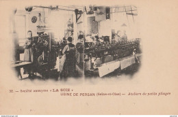 Q22- 95) USINE DE PERSAN - ATELIERS DE PETITS PLIAGES SOCIETE ANONYME LA SOIE - (2 SCANS) - Persan