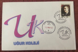 TURKEY,TURKEI,TURQUIE ,UGUR KOLEJI ,FDC,2013 - Storia Postale