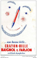 BUVARD   CRAYON BILLE  BAIGNOL ET FARJON   15X20 - Cartoleria