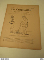 WWI Rare Journal Le Crapouillot (né  dans Les Tranchées ) Format 25 Cm X 33 Cm - N°9 -1er Aout 1919 - très Bon état - Französisch