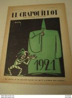 WWI Rare Journal Le Crapouillot (né  dans Les Tranchées ) Format 25 Cm  X 33 Cm  - 1 Er Janvier1921  Bon état - Frans