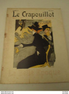 WWI Rare Journal Le Crapouillot (né  dans Les Tranchées ) Format 25 Cm  X 33 Cm  N ° 29 Bon état Illustré  Par  Lautrec - Französisch