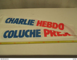 écharpe CHARLIE - EBDO - COLUCHE PRESIDENT - Tissus Soyeux Long. 135 Cm Sur 12 Cm état Neuf - Foulards