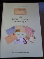 Catalogue Des Entiers Postaux Belges Par La SBEP, édition 2020, 353p. Neuf. Livre Boek Littérature Catalogus - Other & Unclassified
