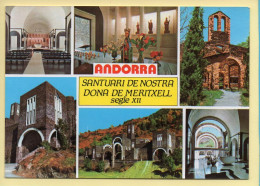 Andorre : PRINCIPAT D'ANDORRA / Santuari De Nostra Dona De MERITXELL Segle XII / Multivues (voir Scan Recto/verso) - Andorra