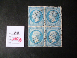 Timbre France Oblitéré N° 22 Bloc De 4  1862 - 1862 Napoléon III.