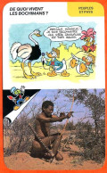 Disney Humour Les Bochimans Afrique Fiche Illustrée Documentée Peuples Et Pays - Other & Unclassified