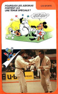 Disney Humour Judo Judokas Tenue Speciale Pourquoi ? Fiche Illustrée Documentée Sport Sports - Otros & Sin Clasificación