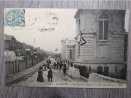 76 LE HAVRE LE PALAIS DES REGATES ET LA RUE DES FALAISES - 10126 - Non Classés