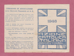 Tessera Associativa- Azione Cattolica Italiana. Gioventù Femminile. Diocesi Di Andria, 1946- - Cartes De Membre