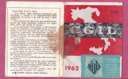 Tessera Associativa Sindacato CGIL, 1962 Rilasciata Dalla Sezione Di Bari- - Mitgliedskarten