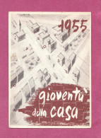 Tessera Associativa. Gioventù Della Casa. Diocesi Di Bari , 1955 - Cartes De Membre