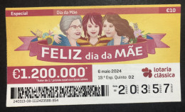 118 B,  Lottery Tickets, Portugal, « DIA DA MÃE », « MATHER''S DAY », 2024 - Billets De Loterie