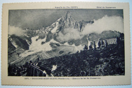 CPA Années 1920 CHAMONIX MONT BLANC Le Train - Chemin De Fer Et Hotel De Montenvers - Aiguille Du Dru Sépia Comme Neuve - Chamonix-Mont-Blanc