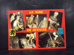 532 . LA MINE EN ACTIVITE . - Nord-Pas-de-Calais