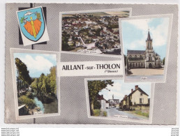 J8-89) AILLANT SUR THOLON (YONNE) VUE GENERALE - LE THOLON - L ' EGLISE - ROUTE D ' AUXERRE - BLASON  - ( 2 SCANS ) - Aillant Sur Tholon