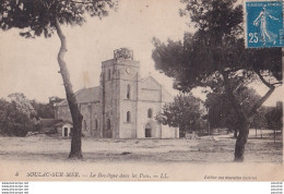 A1-33) SOULAC SUR MER - LA BASILIQUE DANS LES PINS - Soulac-sur-Mer