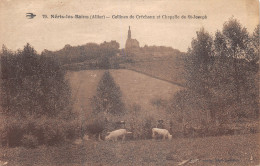 03-NERIS LES BAINS-COLLINES DE CRECHAUX-CHAPELLE DE SAINT JOSEPH-N T6017-B/0171 - Neris Les Bains