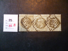 Timbre France Oblitéré N° 25  Bande De 3  1870 - 1862 Napoléon III.