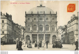 LE HAVRE LE GRAND THEATRE AVEC PUBLICITE  BOUILLON KUB - Non Classés