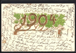 AK Glückliches 1904, Zwerg Vor Strauch Mit Jahreszahl, Karte M. Golddruck  - Autres & Non Classés