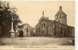 - 07 -  ARDECHE  -SAINT-FELICIEN -La Place  De L'Eglise - Sonstige & Ohne Zuordnung