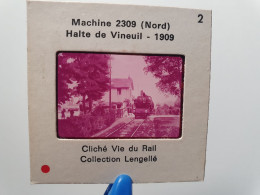 Photo Diapo Diapositive TRAIN Wagon Locomotive Vapeur 2309 NORD Halte De VINEUIL En 1909 VOIR ZOOM - Dias