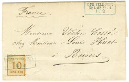 Cachet Encadré Bleu K: PR: FELD-POST / RELAIS N° 4 / 11 / 3 / Alsace N° 5 Sur Lettre Avec Texte Daté De Longwy Pour Reim - Covers & Documents