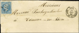 GC 2145 / E / N° 22 Càd LYON CAMP DE SATHONAY 29 JUIN 63 Sur Lettre Avec Texte Pour Tarascon. - SUP. - R. - Army Postmarks (before 1900)