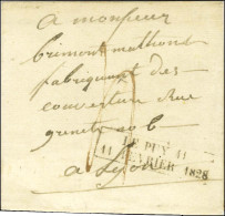 Cachet D'essai Encadré LE PUY.41 / 11 FEVRIER 1828 Sur Lettre Sans Texte Pour Lyon. Au Verso, Càd D'arrivée 13 FEVR. 182 - Sonstige & Ohne Zuordnung