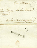 Lettre Avec Très Bon Texte Daté Du 11 Fructidor An 2 Adressée à Un Prisonnier à La Conciergerie. - TB / SUP. - R. - 1701-1800: Vorläufer XVIII