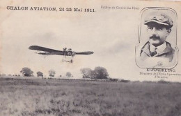 CHALON AVIATION    MAI 1911              KIMMERLING      DIRECTEUR DE L ECOLE LYONNAISE  2 - Demonstraties