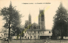 40.  BUGLOSE . Le Monastère Et La Basilique . - Autres & Non Classés