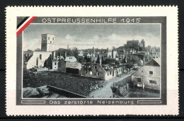 Reklamemarke Neidenburg, Zerstörter Ortsteil, Ostpreussenhilfe 1915  - Cinderellas