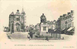 27 - Le Neubourg - L'Eglise Et La Statue De Dupont De L'Eure - Précurseur - CPA - Voir Scans Recto-Verso - Le Neubourg