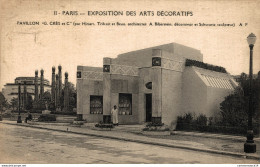 NÂ°6695 Z -cpa Paris -exposition Des Arts DÃ©coratifs- Pavillon CrÃ¨s- - Ausstellungen