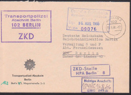 Berlin R4 ZKD-St. Transportpolizei Abschnitt Berlin Mit R-St. "Richtige Anschrift: (1501) (HPA 6)" 15.8.66 - Zentraler Kurierdienst