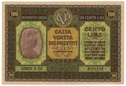 100 LIRE CASSA VENETA DEI PRESTITI OCCUPAZIONE AUSTRIACA 02/01/1918 SPL- - Besetzung Venezia