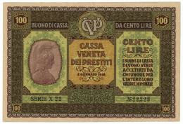 100 LIRE CASSA VENETA DEI PRESTITI OCCUPAZIONE AUSTRIACA 02/01/1918 SPL- - Ocupación Austriaca De Venecia