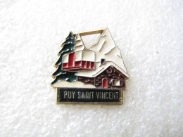 PIN'S    PUY SAINT VINCENT - Villes