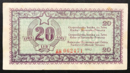 Istria Fiume E Litorale Sloveno 1945 SLOVENIA WWII 20 Lire Lotto.3937 - Slovenië